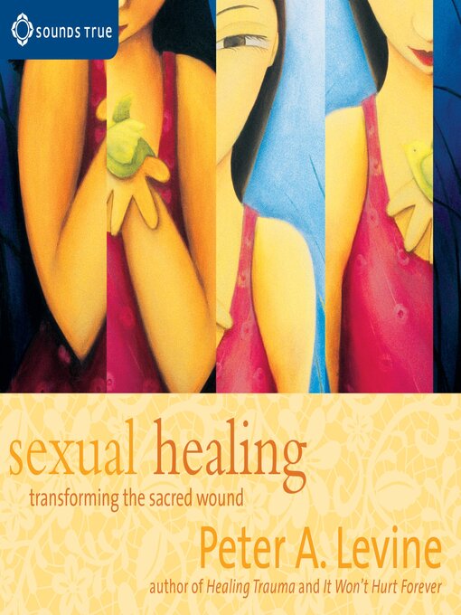 Title details for Sexual Healing by Maggie Phillips, PhD - Available